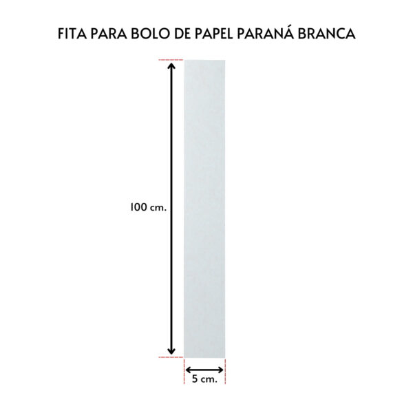 KIT C/ 2 UN. DE FITA P/ BOLO PAPEL PARANA BRANCO C/ 10 KG. (5X100CM.)
